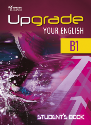 **Upgrade Your Englidh B1 Student Book