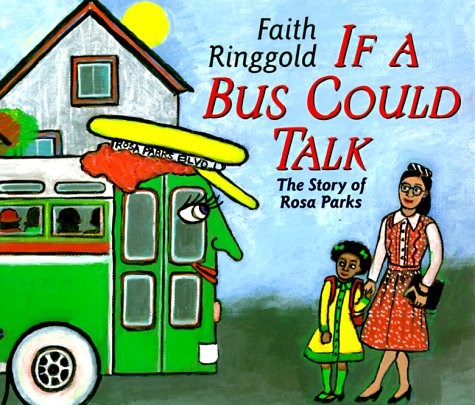 If A Bus Could Talk: The Story of Rosa Parks