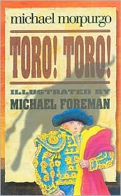 Toro! Toro! By Michael Morpurgo