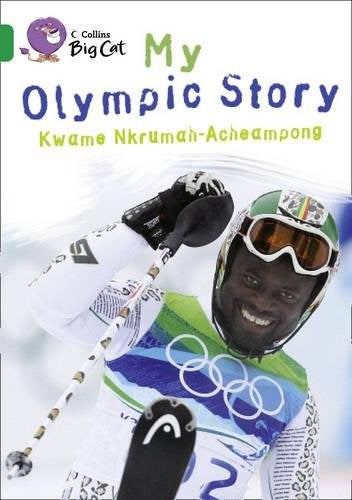 **Big Cat Emerald My Olympic Story Non Fiction