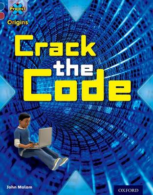 Oxford Reading Tree Project X Origins Level 15 Top Secret: Crack The Code