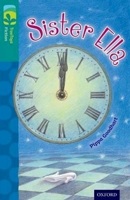 Oxford Reading Tree Treetops Fiction Level 16 Sister Ella N/E