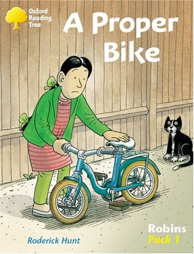 Oxford Reading Tree: Level 6-10: Robins: A Proper Bike (Pack 1)