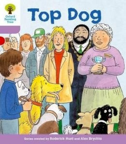 Oxford Reading Tree Biff, Chip & Kipper First Sentences More Pack A Level 1+ Top Dog New