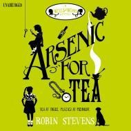 Arsenic For Tea: A Murder Most Unladylike Mystery