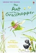 The Ant And The Grasshopper (First Reading Level 1)