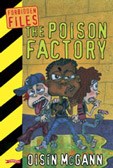 The Poison Factory (Forbidden Files)