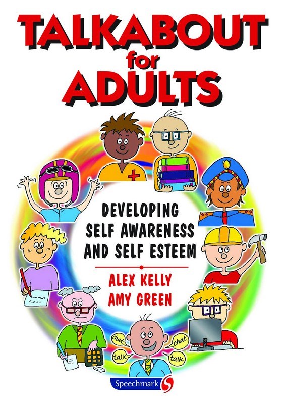 Talkabout For Adults - Developing Self Awareness And Self Esteem