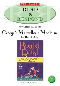 George Marvellous Medicine
