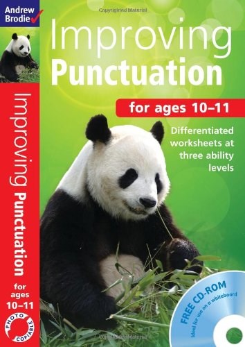 Improving Punctuation Ages 10-11 (Improving Punctuation And Grammar)