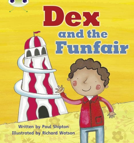 Bc Phonics Yellow Dex And The Funfair Fiction