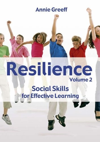 Resilience Volume 2 - Social Skills For Effective Learning