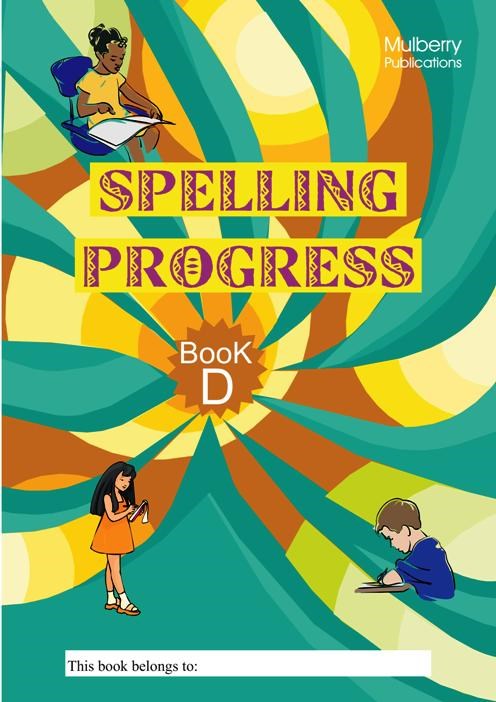 Spelling Progress Book D