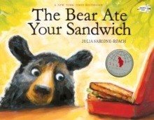 --The Bear Ate Your Sandwich