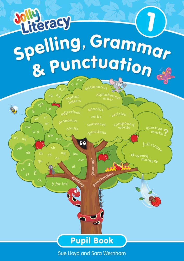 Jolly Literacy: Spelling, Grammar & Punctuation Pupil Book 1 (Precursive Letters)