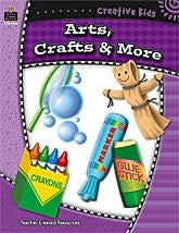 Creative Kids: Arts, Crafts & More