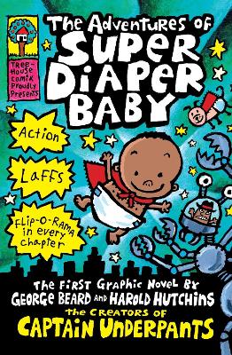 Adventures of Super Diaper Baby - ABC School Supplies