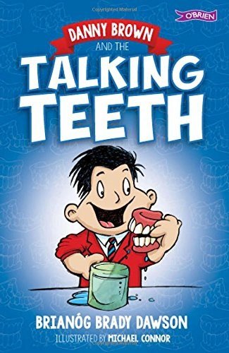 Danny Brown And The Talking Teeth - ABC School Supplies