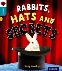 Oxford Reading Tree Infact Level 9 Rabbits, Hats & Secrets