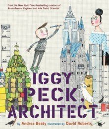 Iggy Peck, Architect - ABC School Supplies
