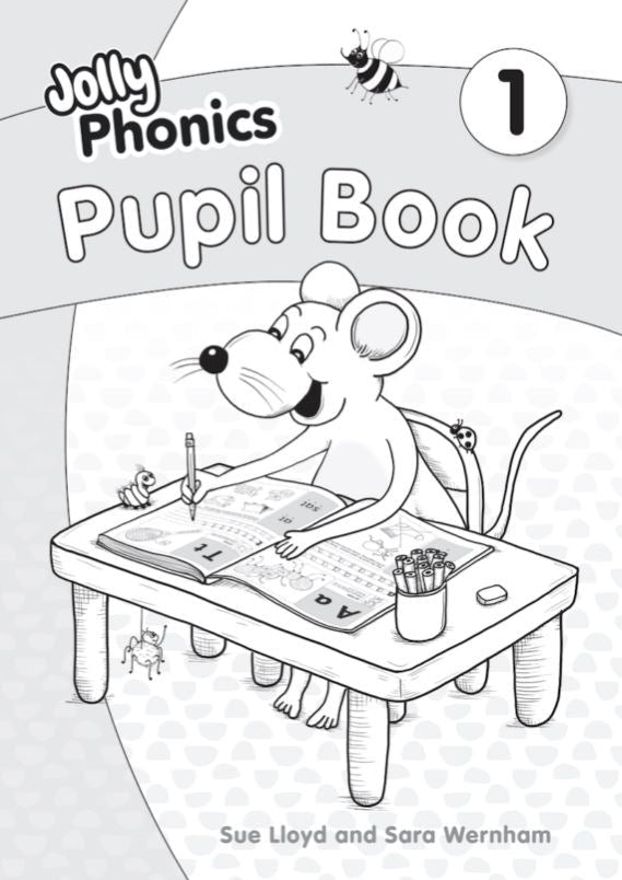 Jolly Phonics Pupil Book 1 (Black & White) New Ed - ABC School Supplies
