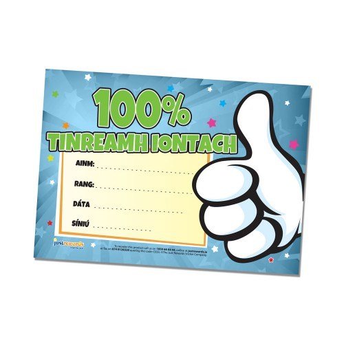 **Just Rewards Certificates 100% Tinreamh Iontach Award - ABC School Supplies