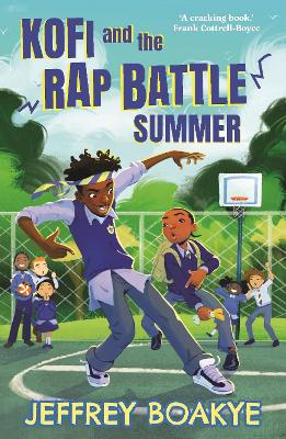 Kofi and the Rap Battle Summer - ABC School Supplies