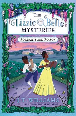 Lizzie and Belle Mysteries: Portraits and Poison - ABC School Supplies