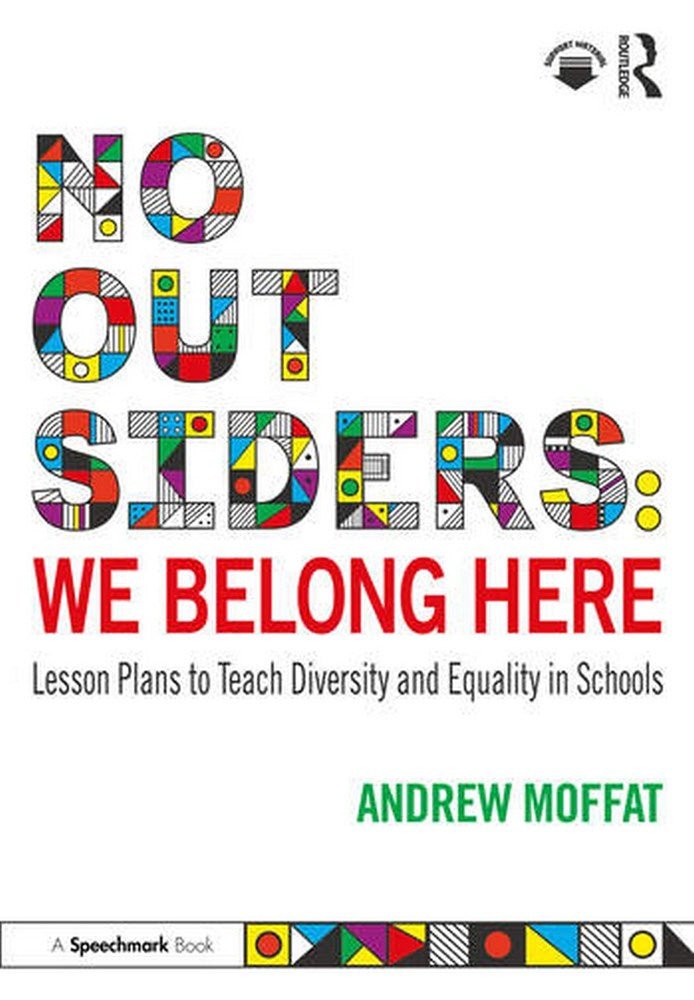 No Outsiders: We Belong Here Lesson Plans To Teach Diversity And Equality In Schools - ABC School Supplies