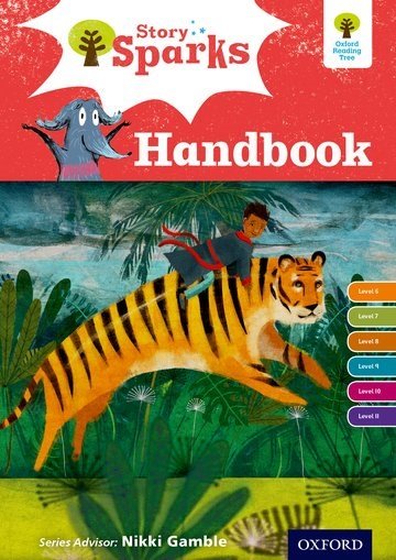 Oxford Reading Tree Story Sparks: Oxford Levels 6-11: Handbook - ABC School Supplies