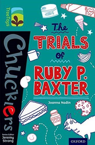 Oxford Reading Tree Treetops Chucklers Level 16 The Trials Of Ruby P Baxter - ABC School Supplies