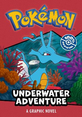 Pokemon: Underwater Adventure Graphic Novel - ABC School Supplies