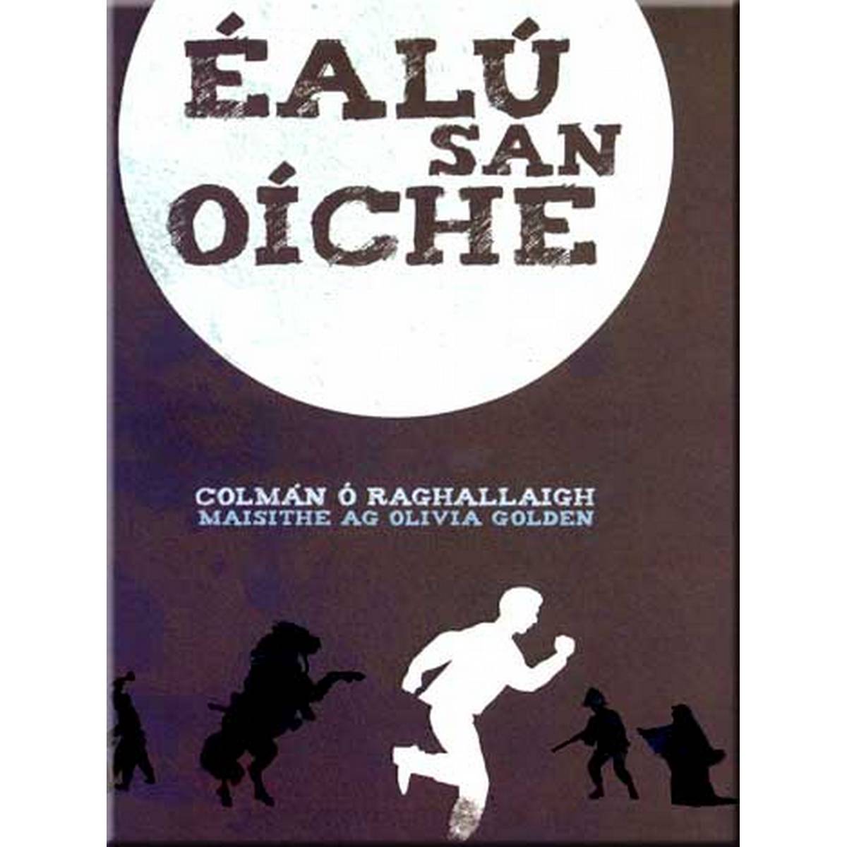 Éalú san Oíche