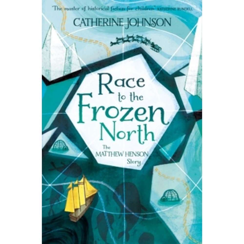 Race to the Frozen North : The Matthew Henson Story by Catherine Johnson - ABC School Supplies