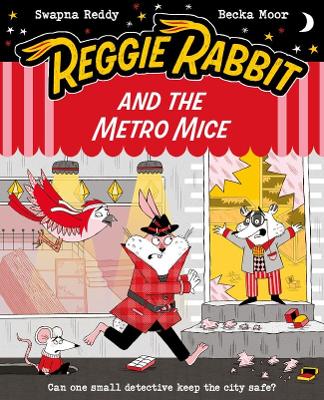 Reggie Rabbit and the Metro Mice - ABC School Supplies