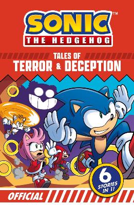 Sonic the Hedgehog Tales of Terror and Deception: 6 Action - packed Stories in 1 - ABC School Supplies