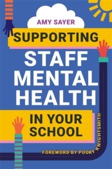 Supporting Staff Mental Health In Your School - ABC School Supplies
