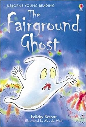 The Fairground Ghost Usborne Young Reading - ABC School Supplies