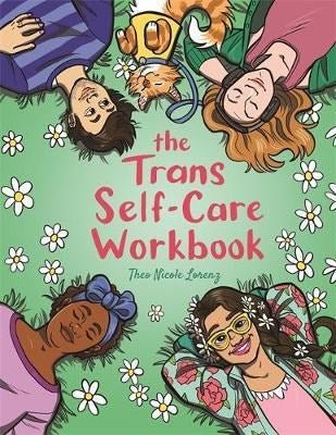 The Trans Self-Care Workbook : A Coloring Book And Journal For Trans And Non-Binary People - ABC School Supplies