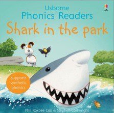 Usborne Phonics Readers: Shark In The Park - ABC School Supplies