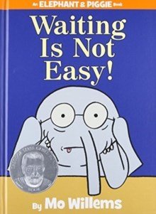 Waiting Is Not Easy! (An Elephant And Piggie Book) - ABC School Supplies