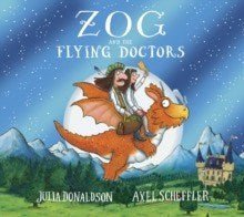Zog and the Flying Doctors 10th Anniversary Edition - ABC School Supplies