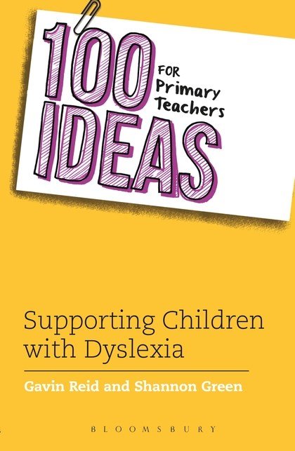 100 Ideas For Primary Teachers: Supporting Children With Dyslexia - ABC School Supplies