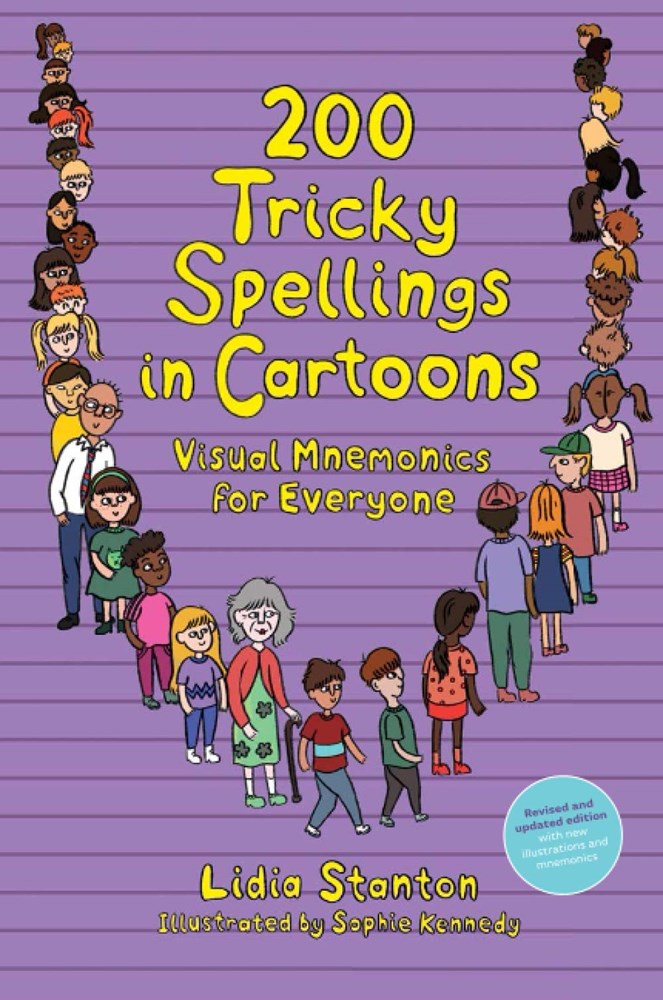 200 Tricky Spellings in Cartoons: Visual Mnemonics for Everyone