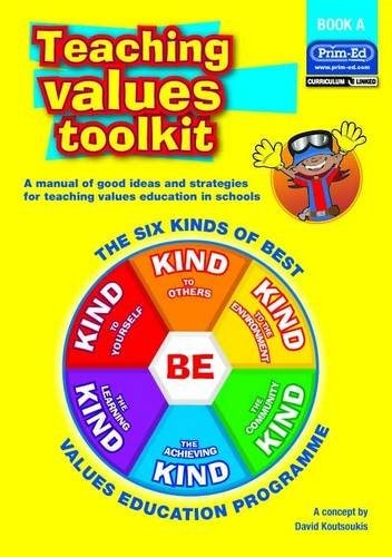 Teaching Values Toolkit Book A