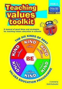 Teaching Values Toolkit Book A