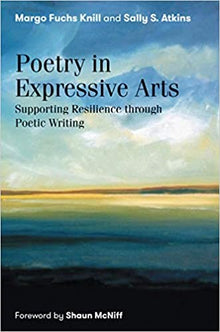 Poetry In Expressive Arts: Supporting Resilience Through Poetic Writing
