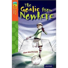 Oxford Reading Tree Treetops  Fiction More A Level 13 The Goalie From Nowhere N/E