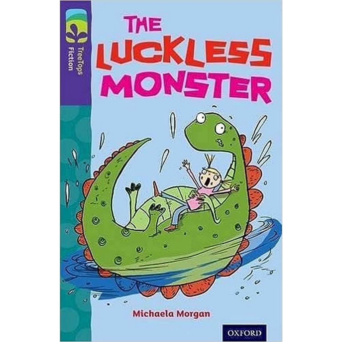 Oxford Reading Tree Treetops  Fiction More B Level 11 Luckles Monster N/E