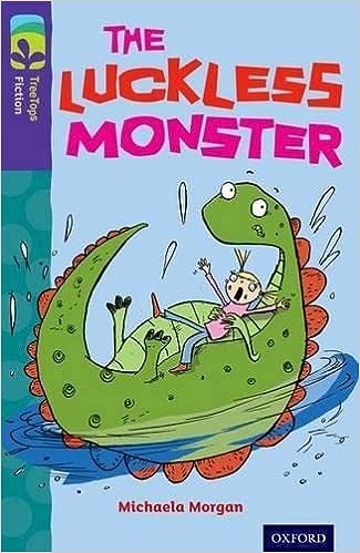 Oxford Reading Tree Treetops  Fiction More B Level 11 Luckles Monster N/E